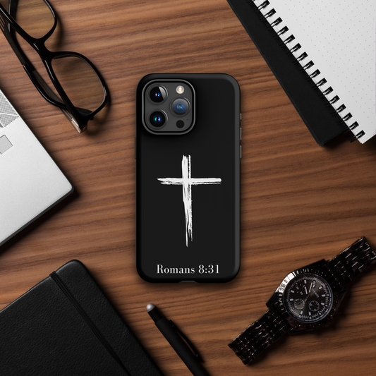 Tough Case for iPhone- Romans 8:31
